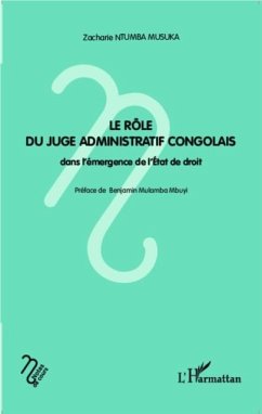 Le role du juge administratif congolais dans l'emergence de l'Etat de droit (eBook, PDF)