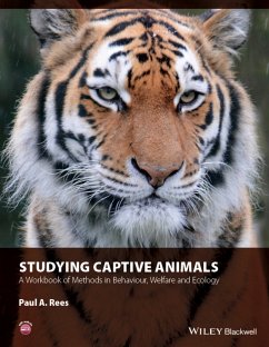 Studying Captive Animals (eBook, PDF) - Rees, Paul A.