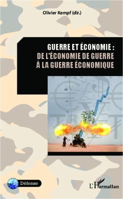 Cover Guerre et economie: de l'economie de guerre a la guerre ... (eBook, ePUB)