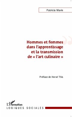 Hommes et femmes dans l'apprentissage et la transmission de &quote;l'art culinaire&quote; (eBook, ePUB)