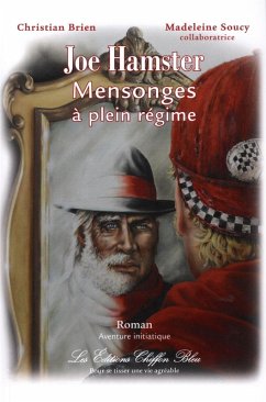 Cover Joe Hamster Mensonges a plein regime (eBook, ePUB)