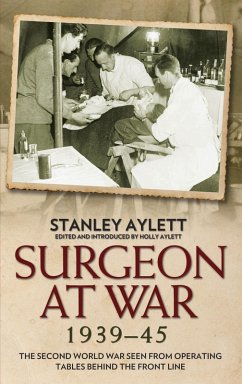 Surgeon at War (eBook, ePUB) - Aylett, Stanley