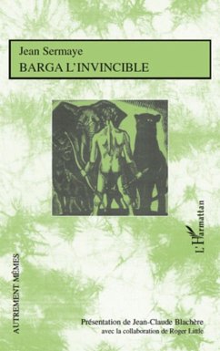 Barga l'invincible (eBook, ePUB) - Jean-Claude Blachere, Jean-Claude Blachere