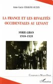 France et les rivalites occidentales au levant (eBook, ePUB)