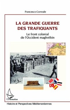 La Grande Guerre des trafiquants (eBook, PDF) - Francesco Correale
