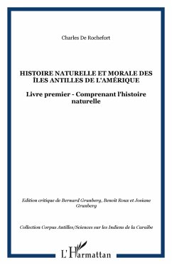 Histoire naturelle et morale des Iles an (eBook, ePUB) - Charles de Rochefort, Charles de Rochefort