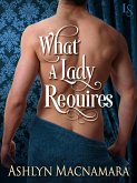 What a Lady Requires (eBook, ePUB)