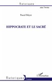 Hippocrate et le sacre (eBook, ePUB) Hippocrate et le sacre (eBook, ePUB)