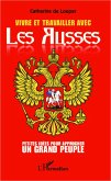 Vivre et travailler avec les Russes (eBook, ePUB)