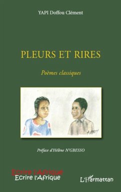 Pleurs et rires (eBook, ePUB) - Yapi Clement Doffou, Yapi Clement Doffou