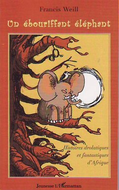 UN EBOURIFFANT ELEPHANT (eBook, ePUB) UN EBOURIFFANT ELEPHANT (eBook, ePUB)