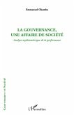 La gouvernance, une affaire de societe (eBook, ePUB)