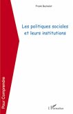 Les politiques sociales et leurs institutions (eBook, ePUB)