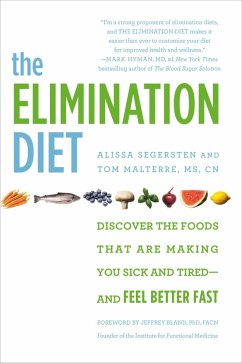 The Elimination Diet (eBook, ePUB) - Malterre, Tom; Segersten, Alissa