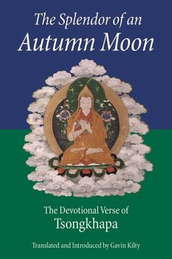 The Splendor of an Autumn Moon (eBook, ePUB) - Tsongkhapa, Je