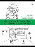 Home-School Connections in a Multicultural Society (eBook, ePUB)