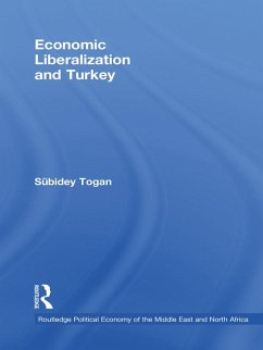 Economic Liberalization and Turkey (eBook, PDF) - Togan, Sübidey