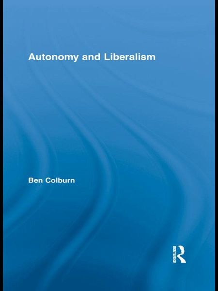 Autonomy and Liberalism (eBook, ePUB)