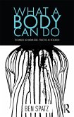 What a Body Can Do (eBook, PDF)