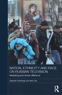 Cover Nation, Ethnicity and Race on Russian Television (eBook, PDF)