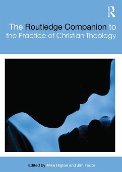 Cover The Routledge Companion to the Practice of Christian Theology (eBook, ePUB)