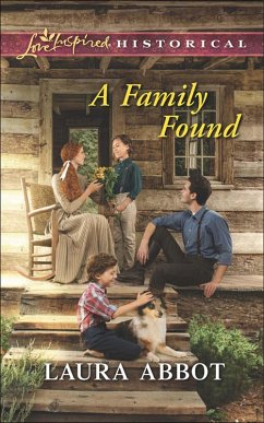 A Family Found (eBook, ePUB) - Abbot, Laura A Family Found (eBook, ePUB) - Abbot, Laura