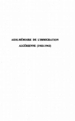 AIDE-MEMOIRE DE L'IMMIGRATION ALGERIENNE (eBook, PDF)