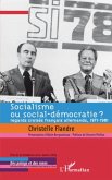 Socialisme ou social-democratie (eBook, ePUB) Socialisme ou social-democratie (eBook, ePUB)