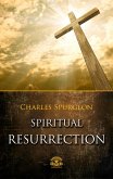 Spiritual Resurrection (eBook, ePUB) Spiritual Resurrection (eBook, ePUB)