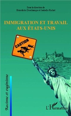 Immigration et travail aux Etats-Unis (eBook, PDF)