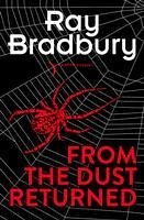 From the Dust Returned (eBook, ePUB) - Bradbury, Ray