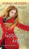 Nobody's Angel (eBook, ePUB)
