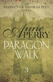 Paragon Walk (Thomas Pitt Mystery, Book 3) (eBook, ePUB)