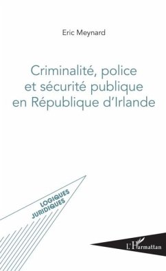 Cover Criminalite, police et securite publique en Republique d'Irlande (eBook, PDF)