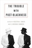 The Trouble with Post-Blackness (eBook, ePUB)