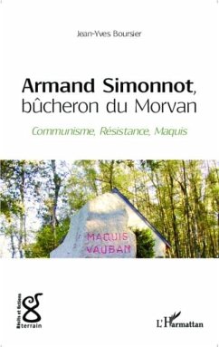 Armand Simonnot, bucheron du Morvan (eBook, PDF)