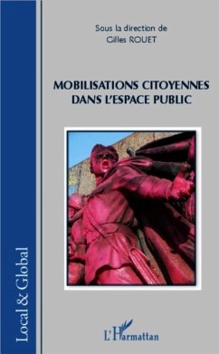Mobilisations citoyennes dans l'espace public (eBook, PDF) Mobilisations citoyennes dans l'espace public (eBook, PDF)