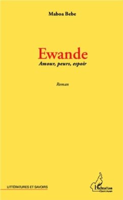Ewande Amours, peurs, espoir (eBook, PDF)