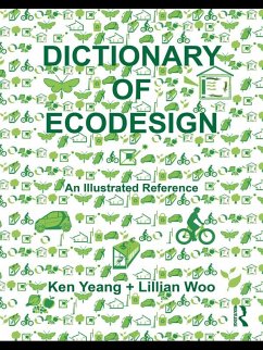 Dictionary of Ecodesign (eBook, PDF) - Yeang, Ken; Woo, Lillian