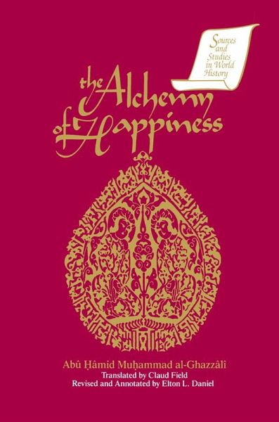 The Alchemy of Happiness (eBook, ePUB) The Alchemy of Happiness (eBook, ePUB)