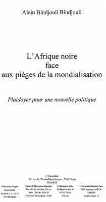 Afrique noire face aux pieges de la mondialisation (eBook, ePUB) - Bindjouli Alain