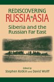 Rediscovering Russia in Asia (eBook, PDF)