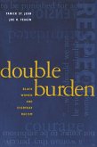 Double Burden (eBook, PDF)
