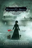 The Mourning Bells (eBook, ePUB)
