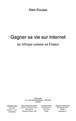 Gagner sa vie sur internet en afrique comme en france (eBook, ePUB) Gagner sa vie sur internet en afrique comme en france (eBook, ePUB)