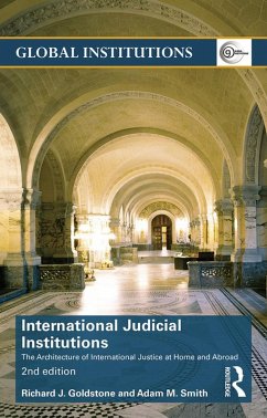International Judicial Institutions (eBook, ePUB) - Goldstone, Richard J.; Smith, Adam