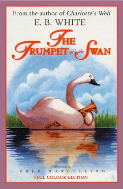 The Trumpet of the Swan (eBook, ePUB) - White, E. B.