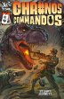 Chronos Commandos: Dawn Patrol #1... - Bild 1