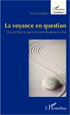 La voyance en question (eBook, ePUB)
