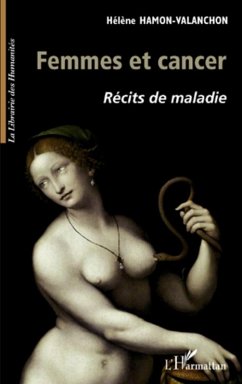 Femmes et cancer (eBook, ePUB) - Helene Hamon-Valanchon, Helene Hamon-Valanchon